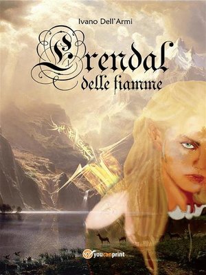 cover image of Erendal delle fiamme